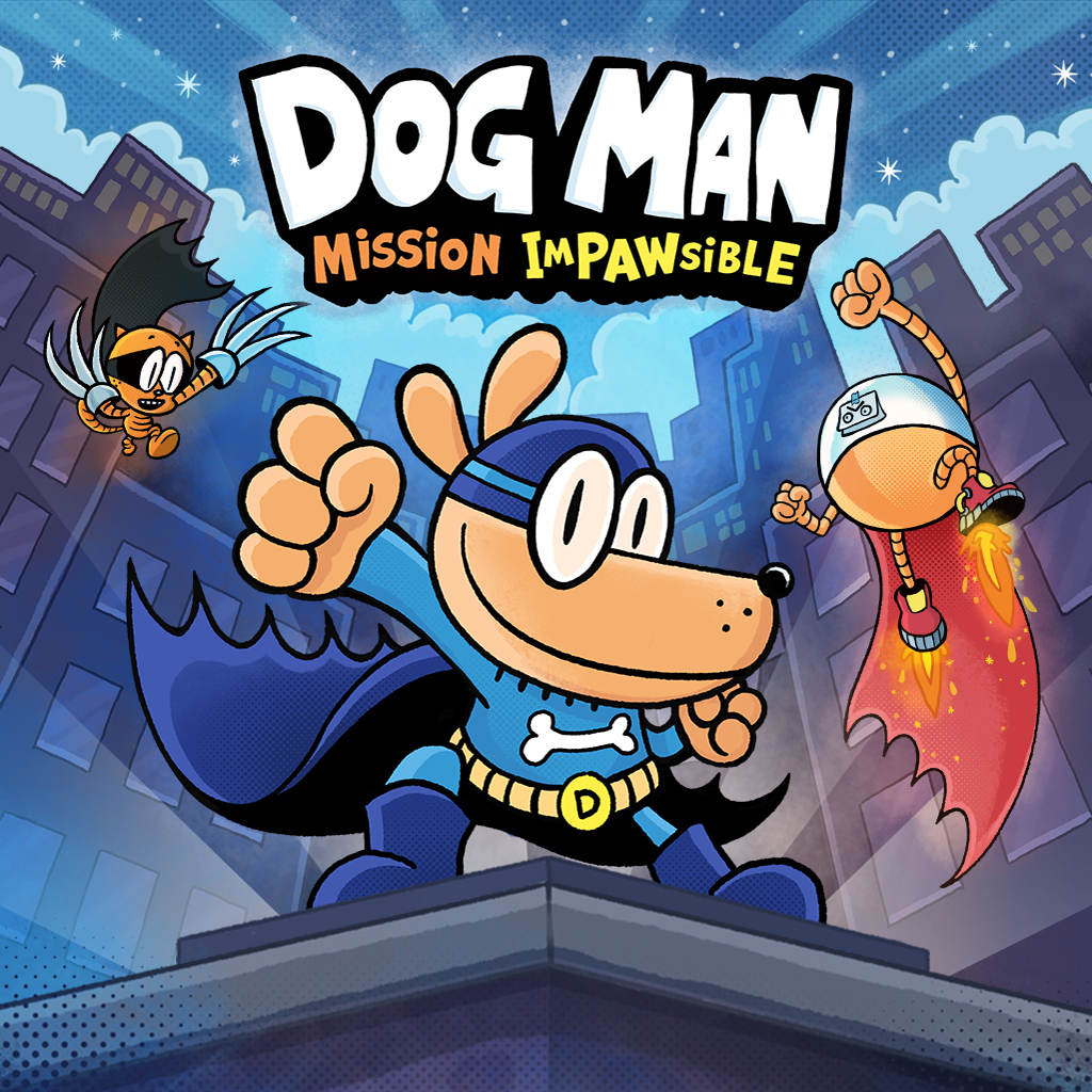 Dog Man: Mission Impawsible