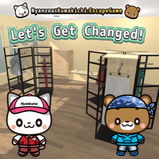 Let's Get Changed!～Nyanzou&Kumakichi: Escape Game～-游戏公社