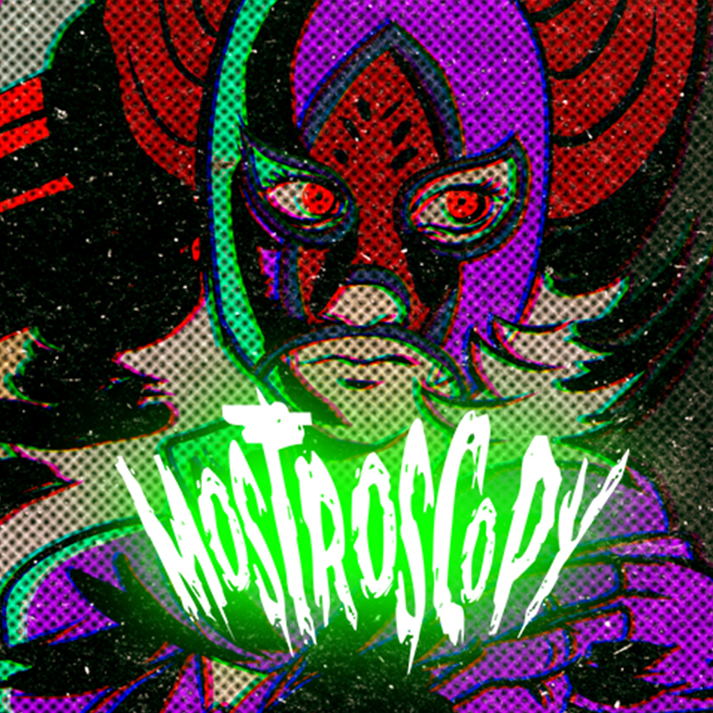 Mostroscopy