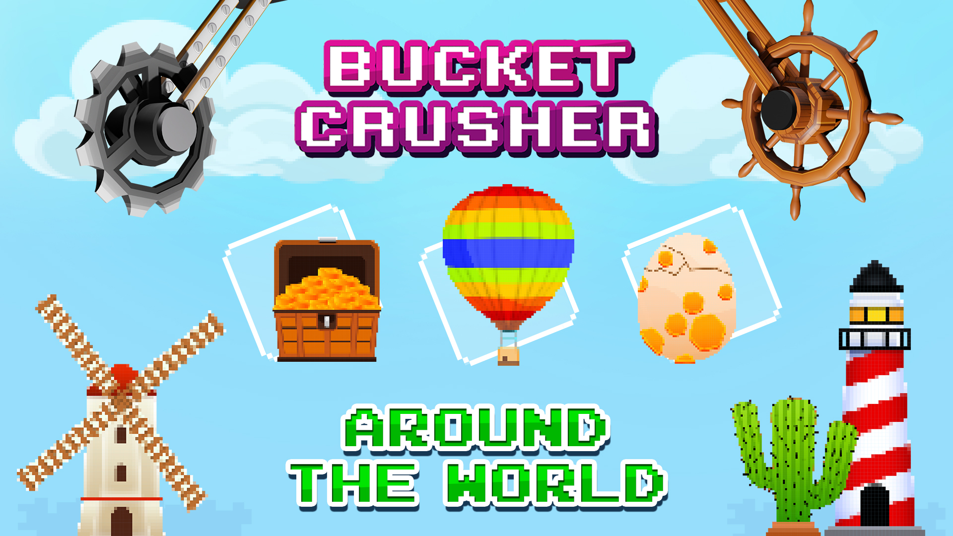 Bucket Crusher: Around The World