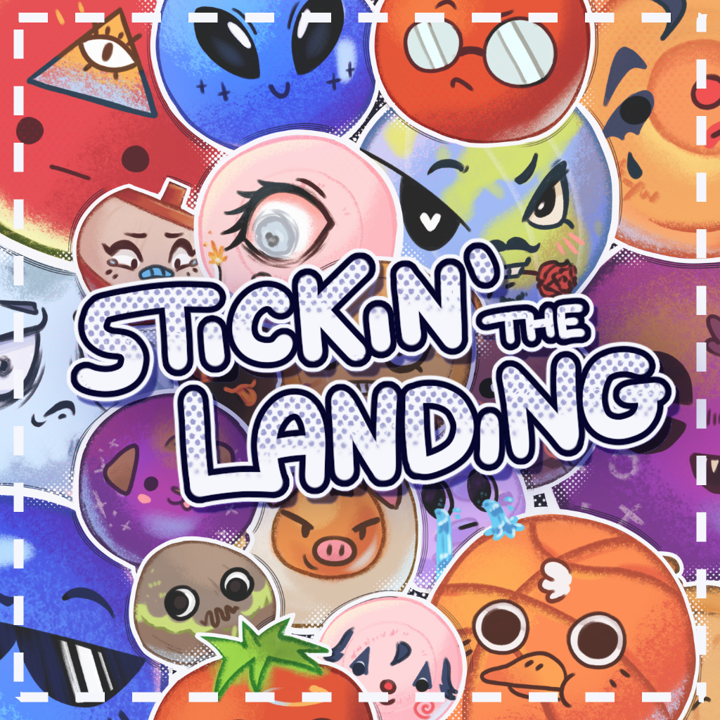 Stickin' the Landing