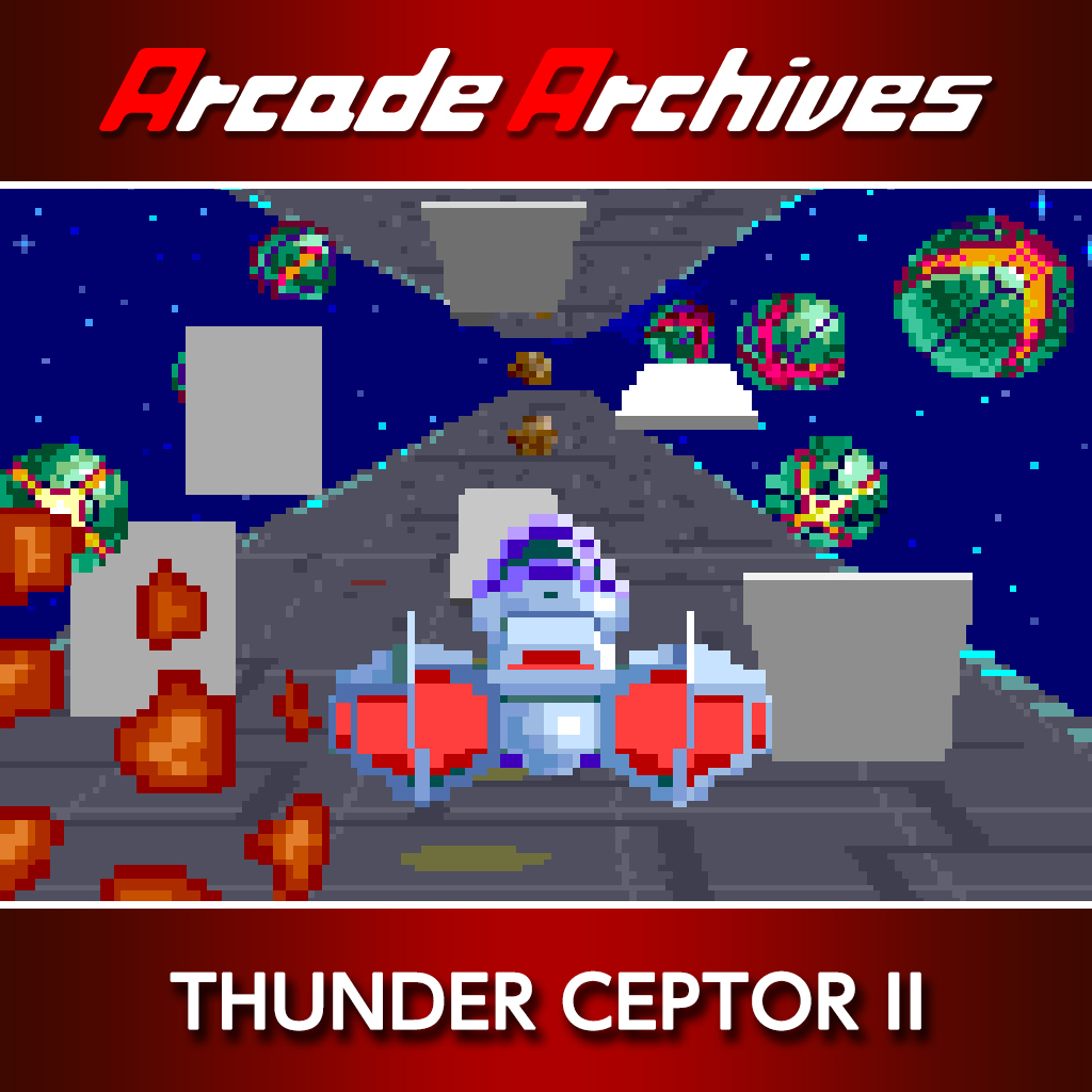 Arcade Archives THUNDER CEPTOR II