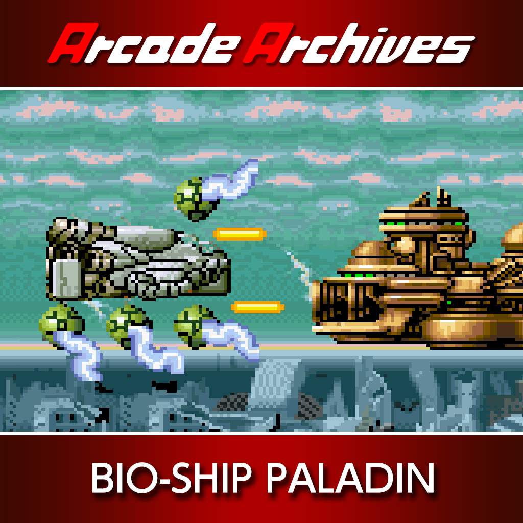 Arcade Archives BIO-SHIP PALADIN