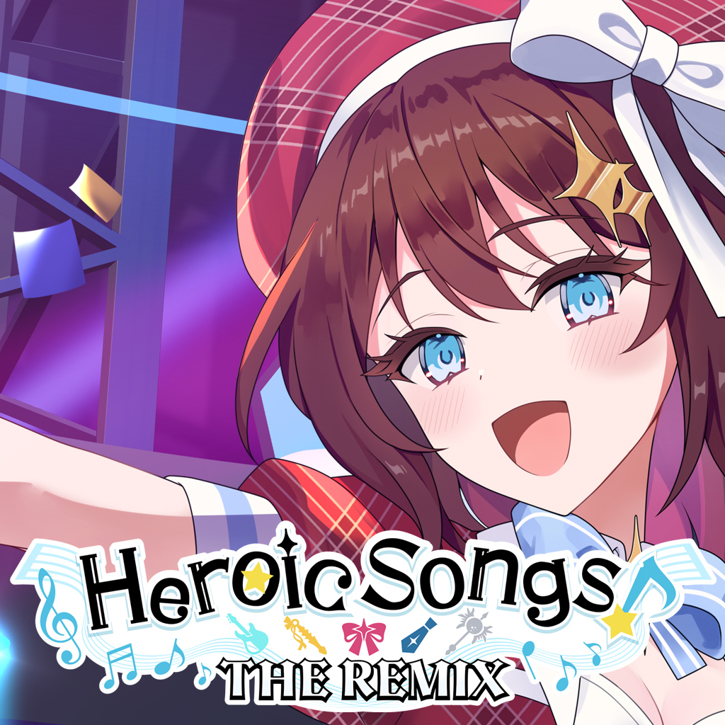 Heroic Songs: the Remix!