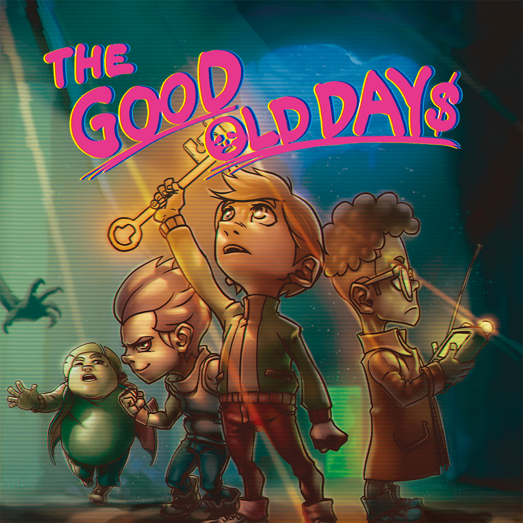 The Good Old Days
