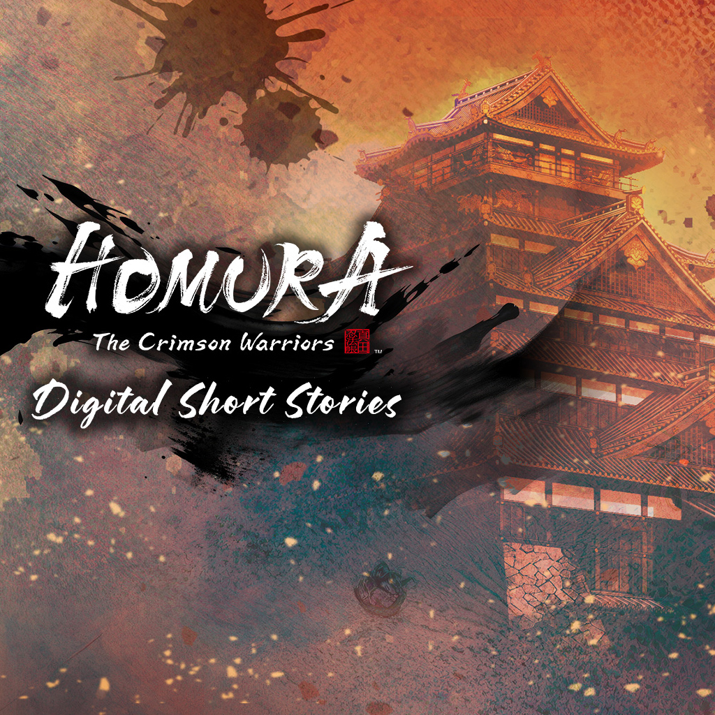 Homura: The Crimson Warriors Digital Short Stories