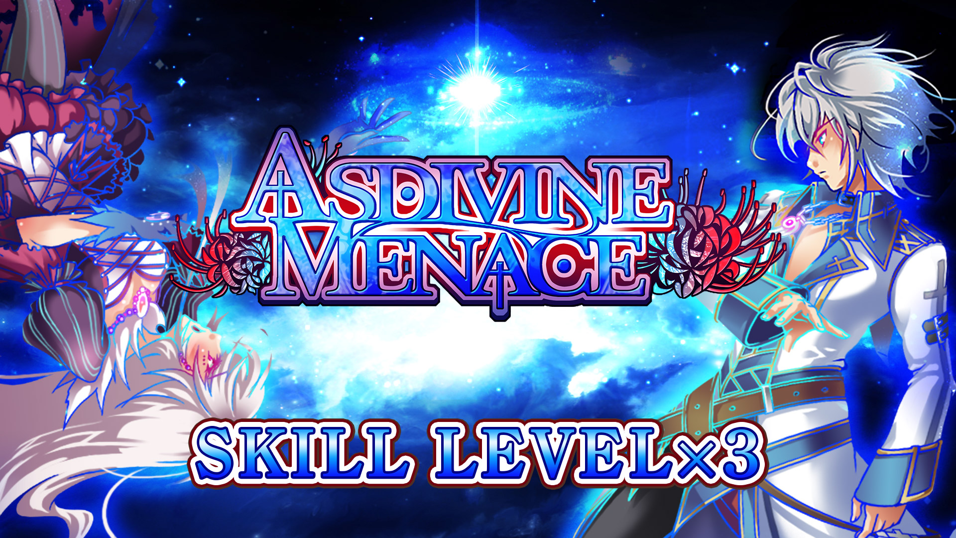 Skill Level x3 - Asdivine Menace