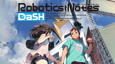 ROBOTICS;NOTES DaSH