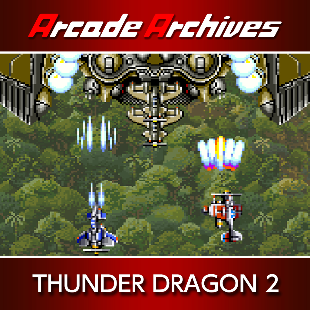 Arcade Archives THUNDER DRAGON 2