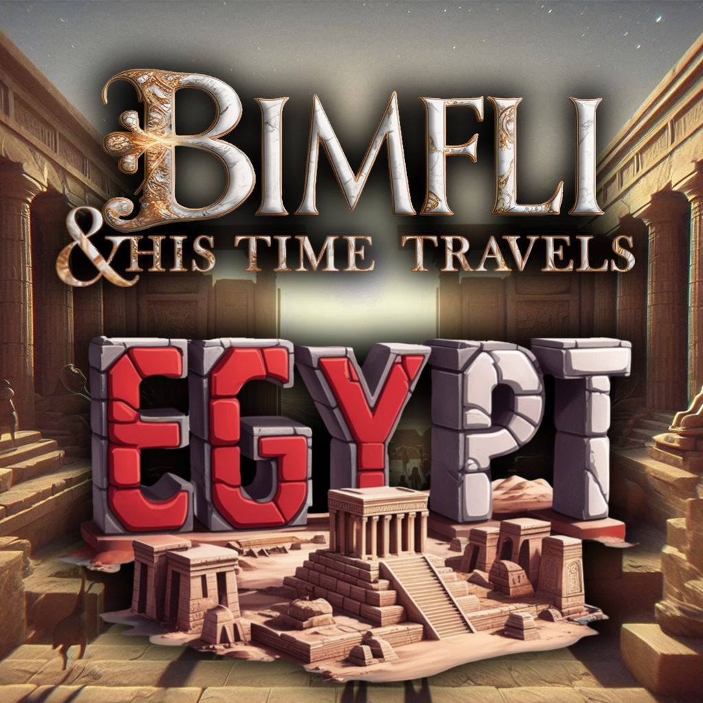 Bimfli & His Time Travels: Egypt