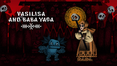 Vasilisa and Baba Yaga