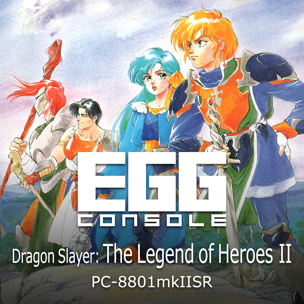 EGGCONSOLE Dragon Slayer: The Legend of Heroes II PC-8801mkIISR