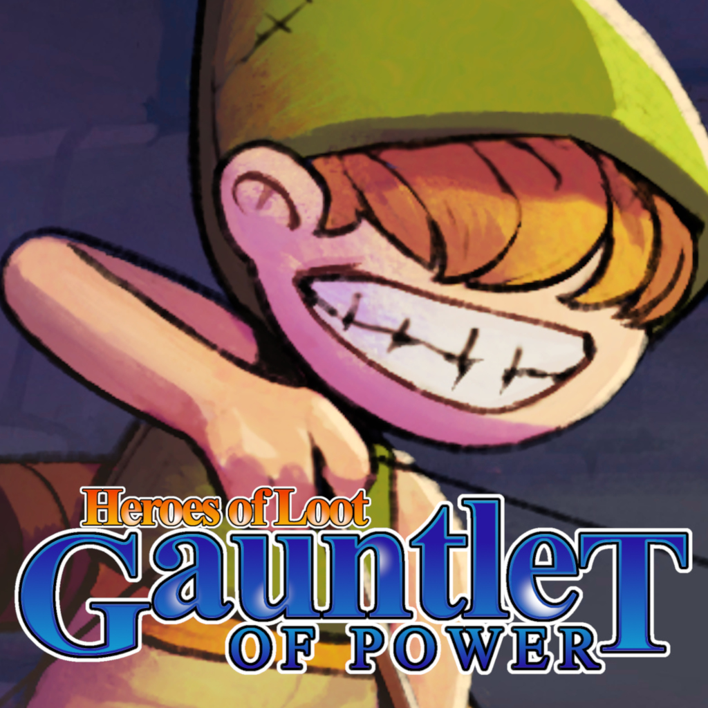 Heroes of Loot: Gauntlet of Power