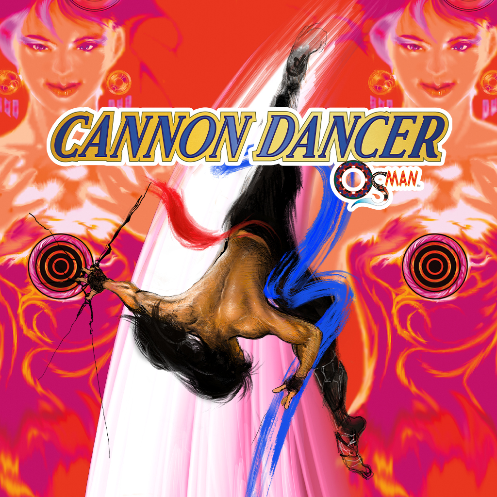 Cannon Dancer – Osman