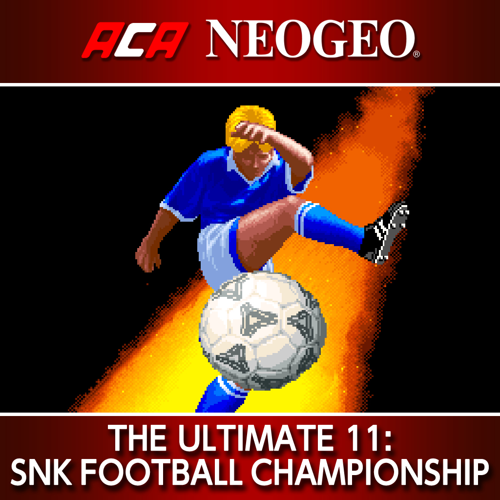 ACA NEOGEO THE ULTIMATE 11: SNK FOOTBALL CHAMPIONSHIP