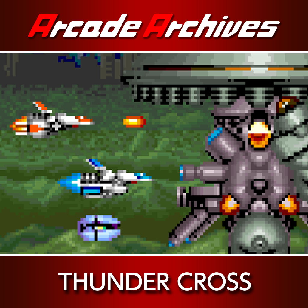Arcade Archives THUNDER CROSS