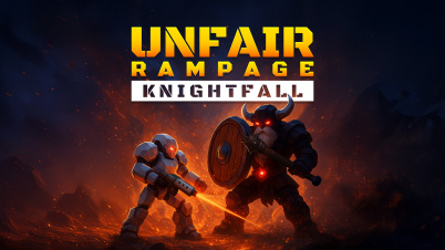Unfair Rampage: Knightfall