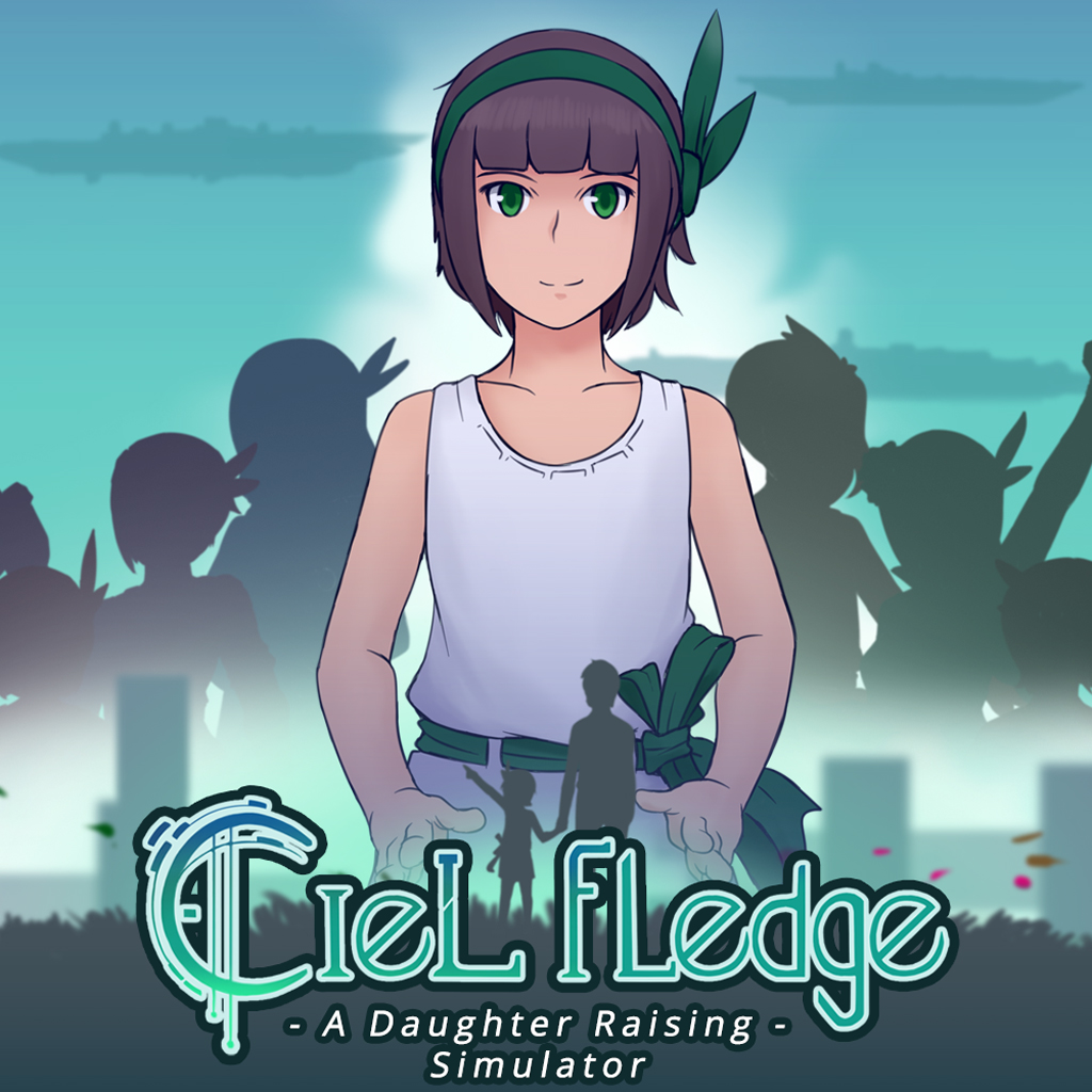 Ciel Fledge: A Daughter Raising Simulator