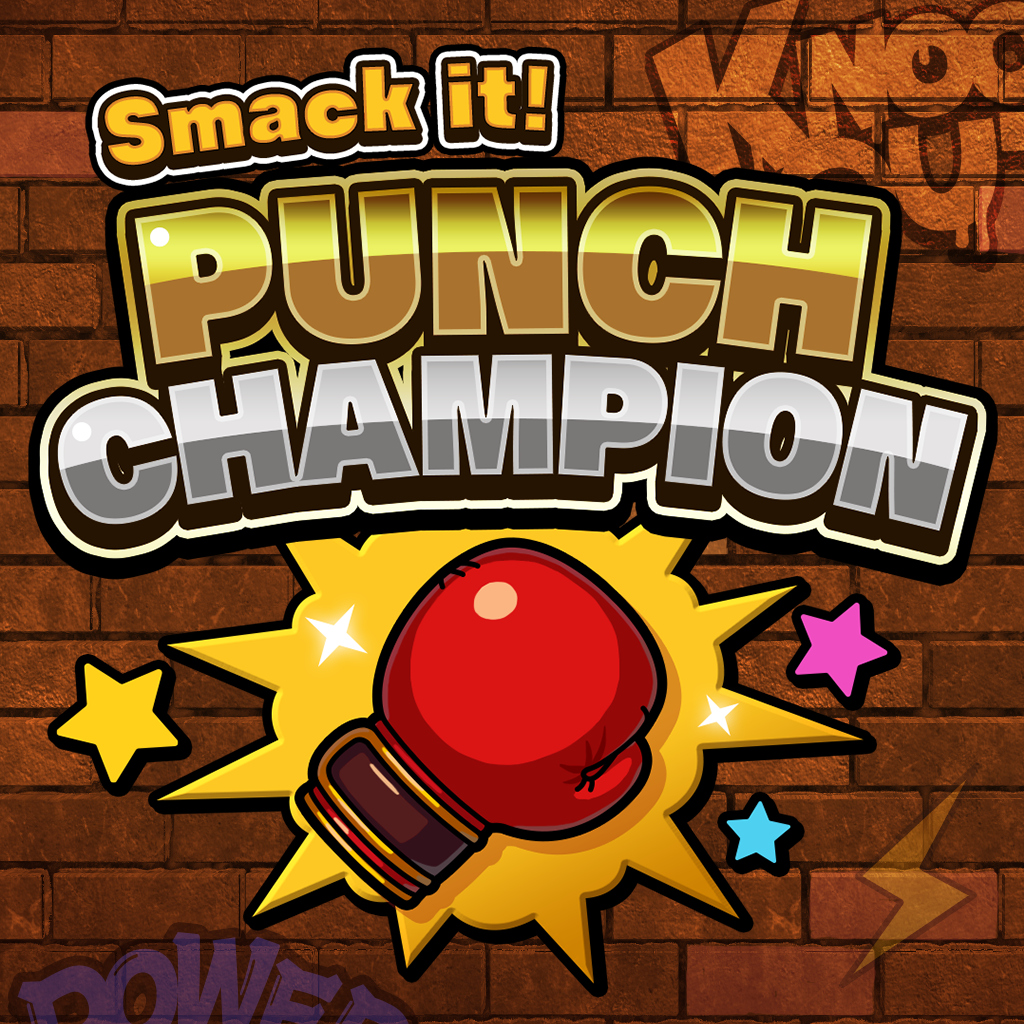 Smack it! PUNCH CHAMPION