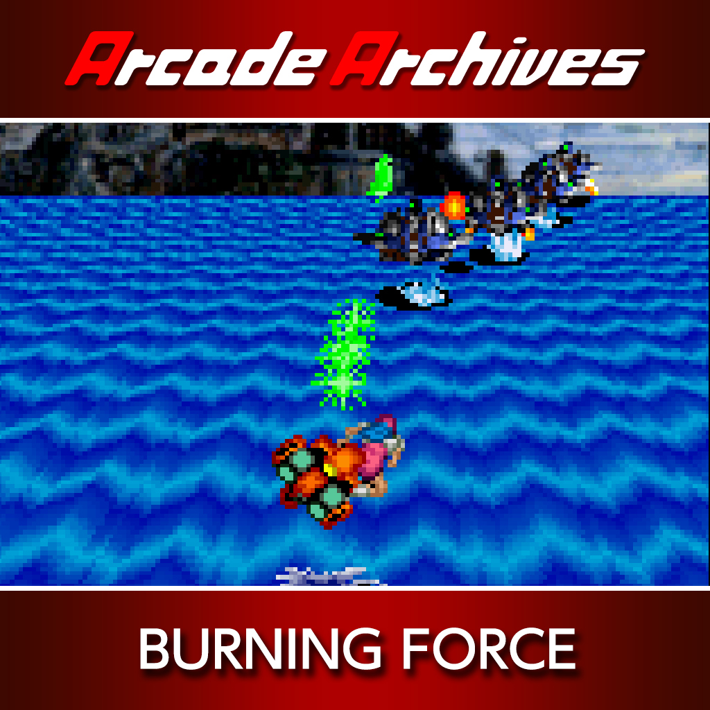Arcade Archives BURNING FORCE