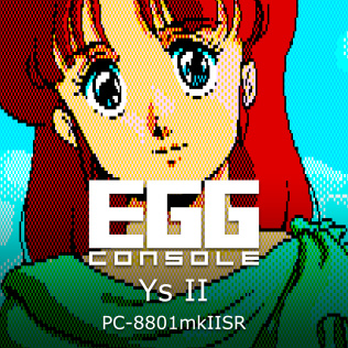 EGGCONSOLE Ys II PC-8801mkIISR-游戏公社