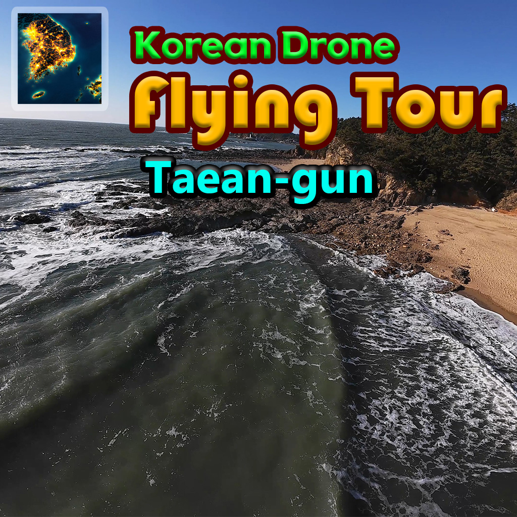 Korean Drone Flying Tour Taean-gun
