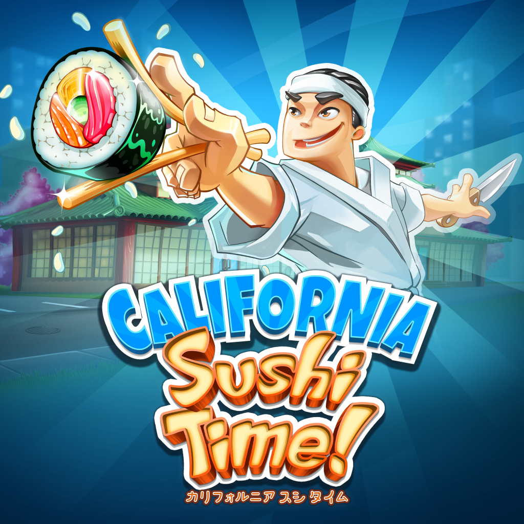 California Sushi Time! : カリフォルニアスシタイム！