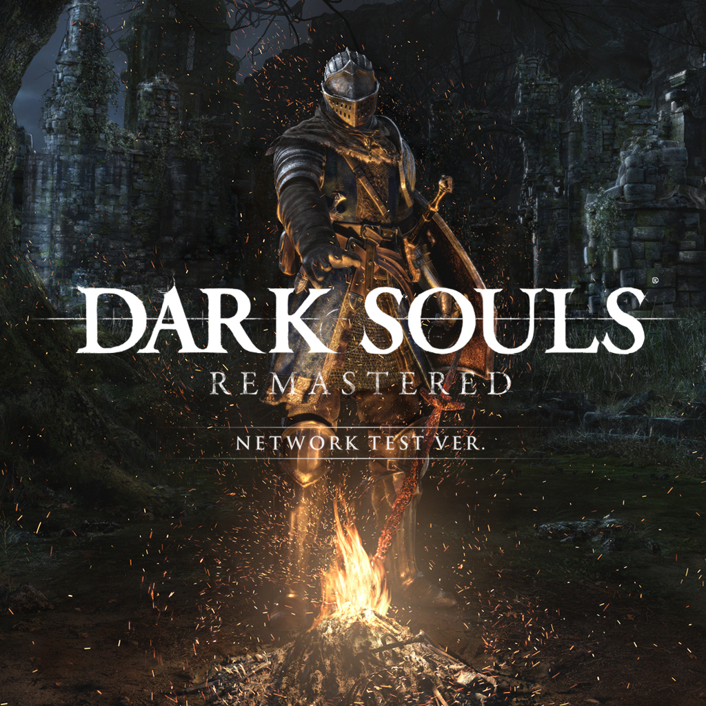 DARK SOULS REMASTERED NETWORK TEST Ver.