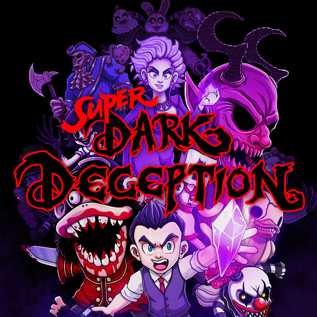 Super Dark Deception