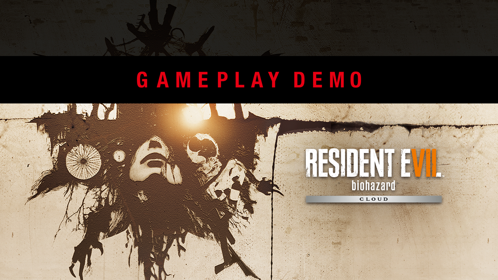 Resident Evil 7 biohazard Cloud Gameplay Demo