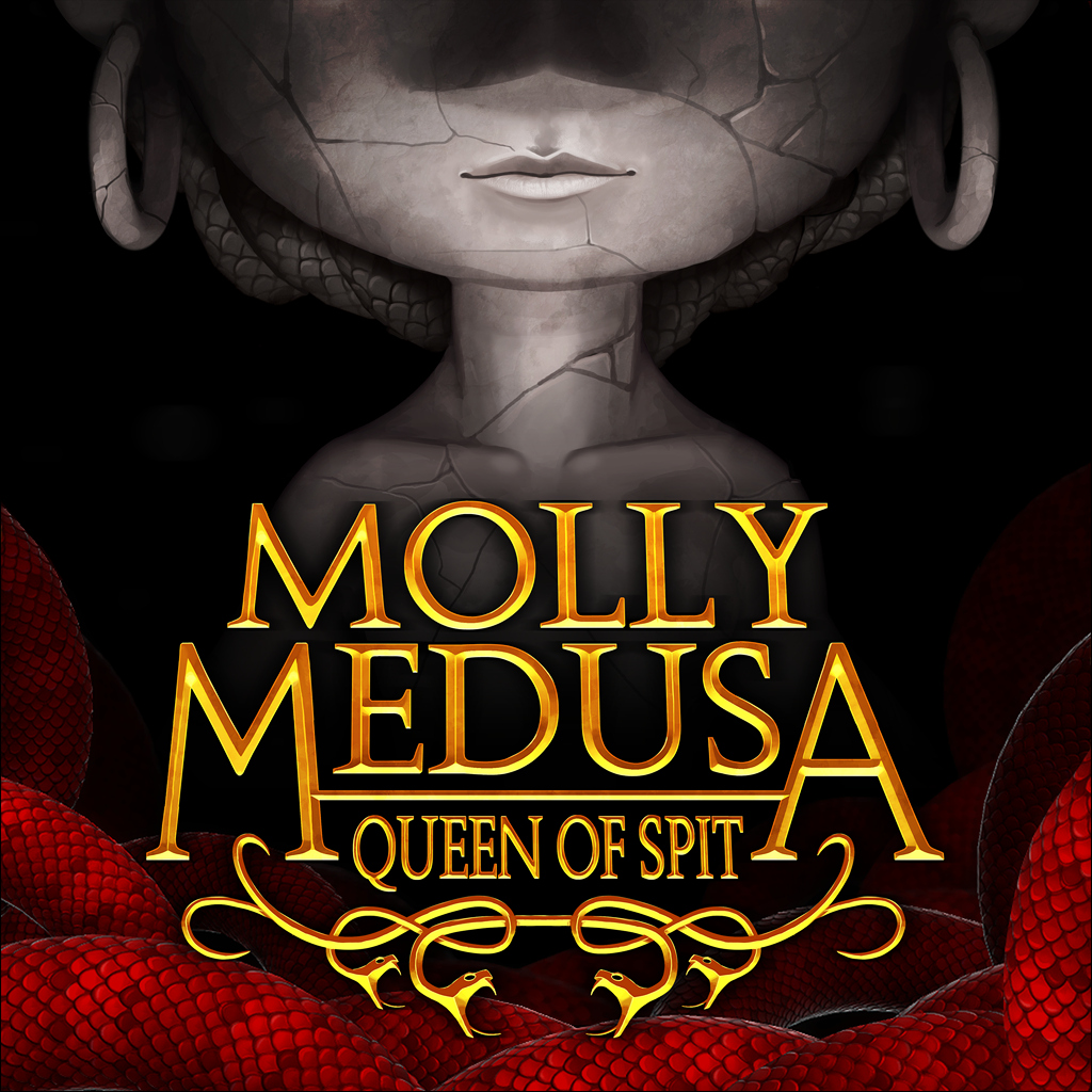 Molly Medusa: Queen of Spit