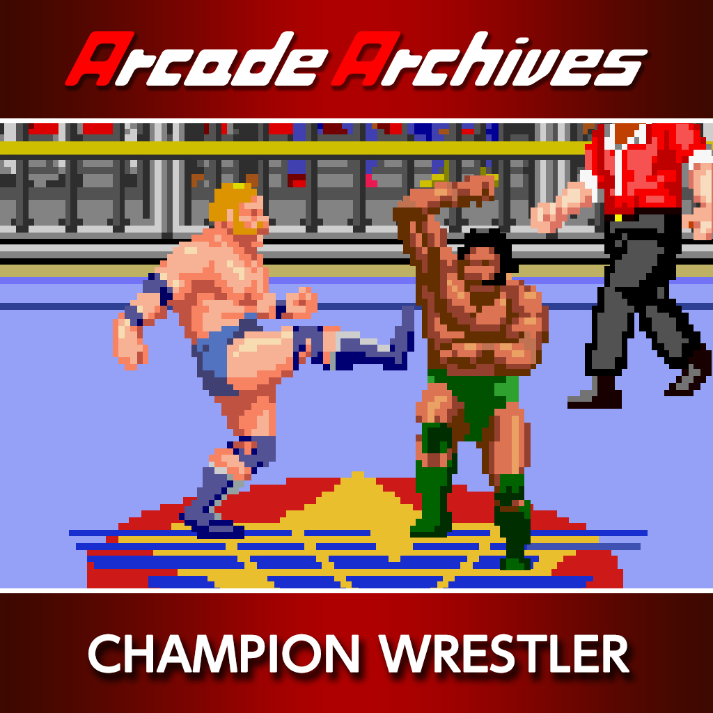 Arcade Archives CHAMPION WRESTLER