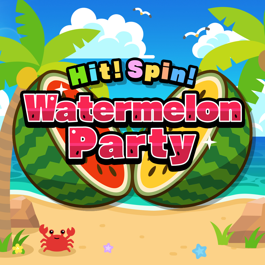 Hit! Spin! Watermelon Party